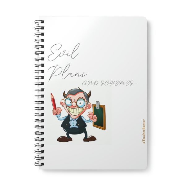 "Evil Plans"- Wirobound Softcover Notebook, A5